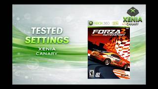 Tested Xenia Canary Settings for Forza Motorsport 2 (Xbox 360) + Gameplay Test
