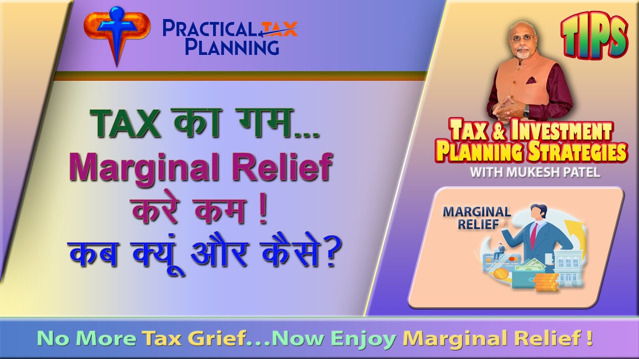 WELCOME MARGINAL INCOME TAX RELIEF When Crossing Lakshman Rekha Of 