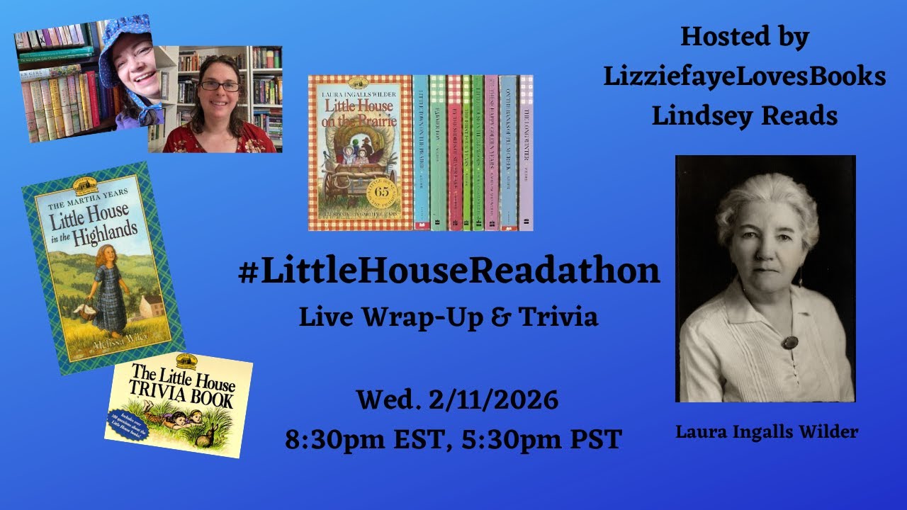 Little House Readathon Live Wrap Up