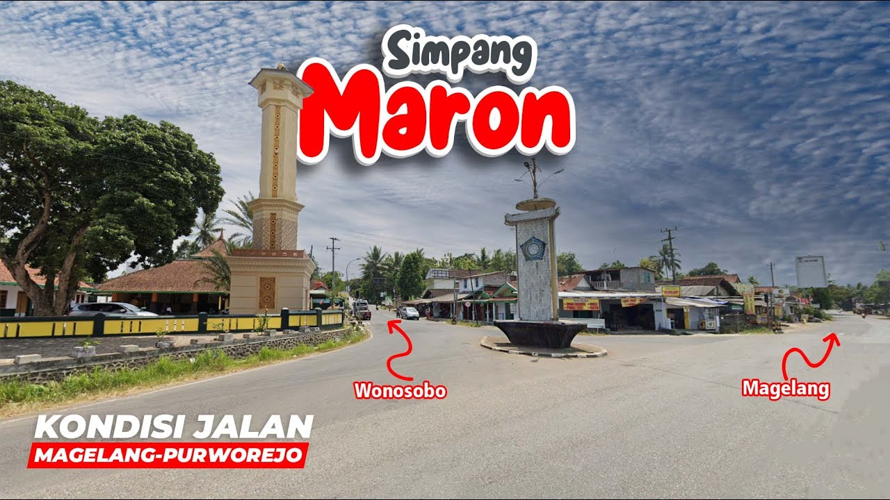 KONDISI JALAN MAGELANG PURWOREJO | TERBARU 2022