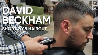 David Beckham New Short 2018 Haircut Inspired Hairstyle