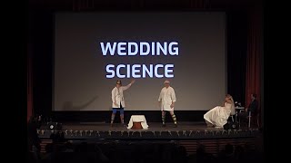 For Science - Wedding Science Feat. Colin Mochrie Chase Padgett - Aug 2019
