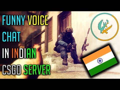 funny-voice-chat-in-indian-csgo-server!