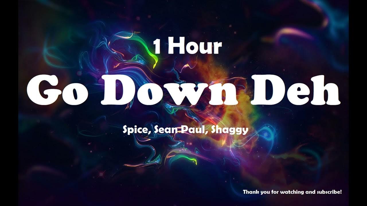 Go down deh spice shaggy sean paul. Spice Sean Paul Shaggy. Go down deh. Spice Sean Paul Shaggy go down deh. Go down deh текст.