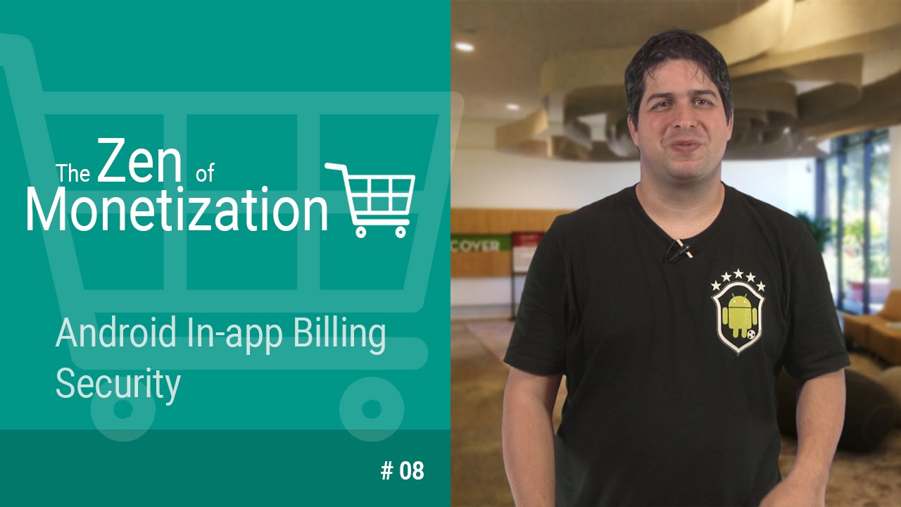 google developers my projects In-App Billing Security - The Zen of Monetization #8