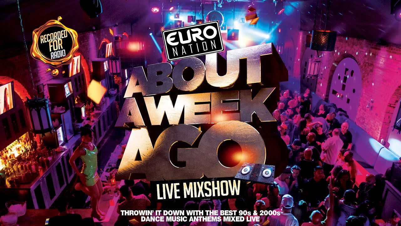 ABOUT A WEEK AGO | EPIC 90s & 2000s EURODANCE, TRANCE, & HOUSE MIX //  MAURICIO CASTANO