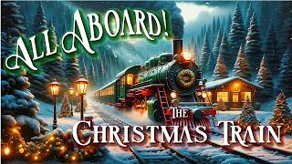 🎄 All Aboard the Enchanted Christmas Train Journey! 🚂 | 8-Hrs of Cozy Festive Music and Ambience