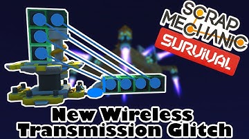 OP wireless transmission glitch in Scrap Mechanic