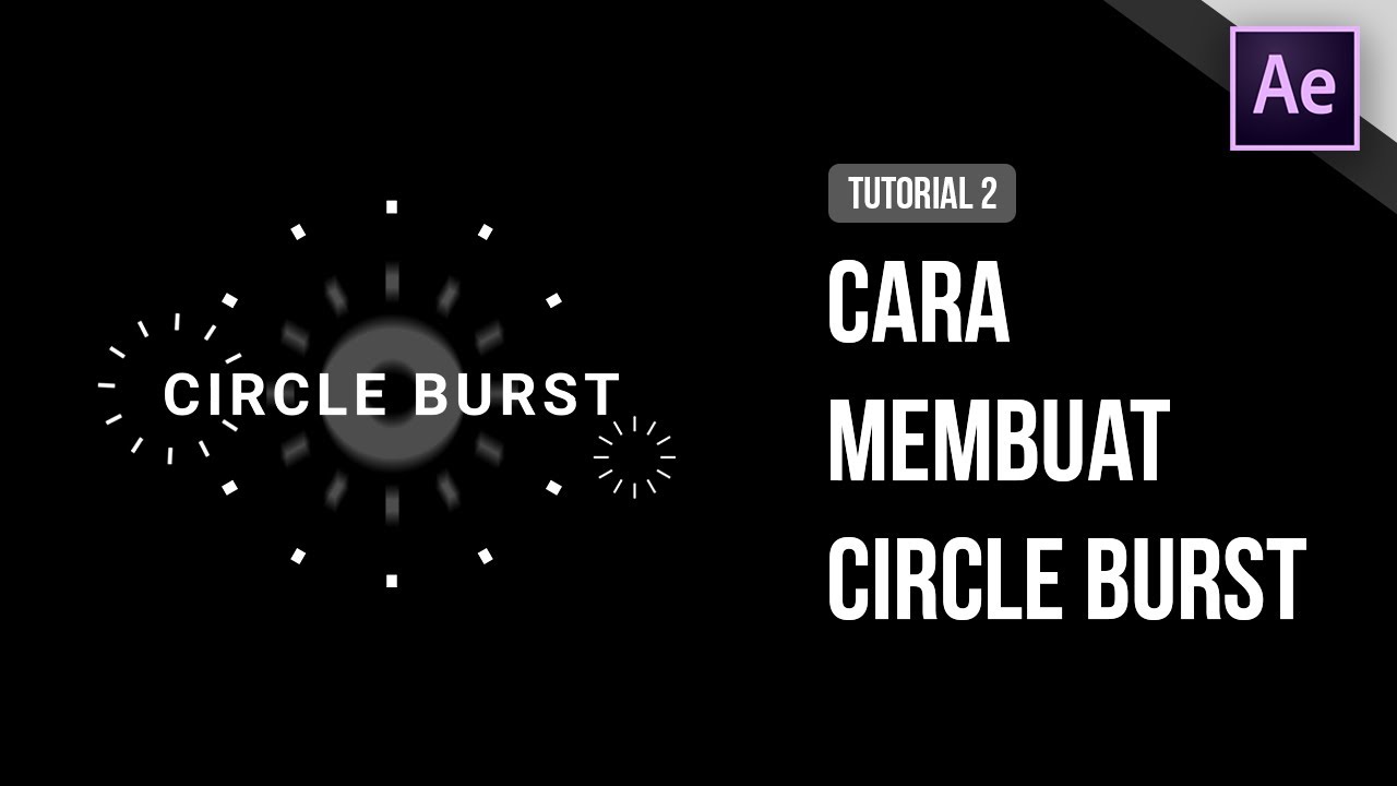 Cara Membuat Circle Burst animasi di After Effect - YouTube