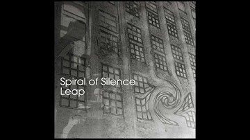 Spiral of Silence - Leap [Full Album]