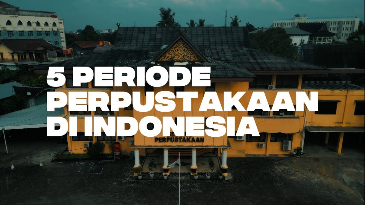 5 PERIODE PERPUSTAKAAN INDONESIA || LOMBA VIDEO KONTEN LITERASI PERPUSTAKAAN PROVINSI JAMBI 2025