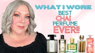 BEST CHAI FRAGRANCE EVER!! What Perfumes I Wore This Week. I SMELLED DELECTABLE!!