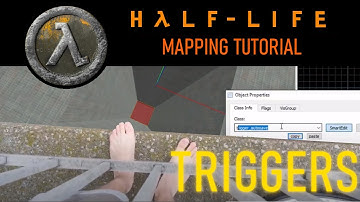 Triggers and Inputs - HALF LIFE MAPPING TUTORIAL (GFYS)
