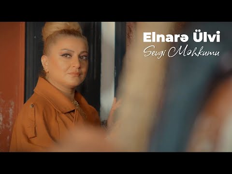 Elnare Ülvi - Sevgi Mehkumu ( Official Video )