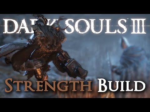 Dark Souls 3: The Best Strength Builds