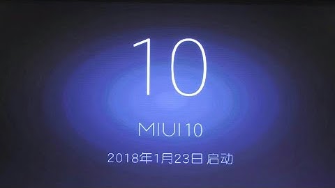 Miui 10 Or Miui x Release Confirmed | Date | Eligible Devices | Features | Android P
