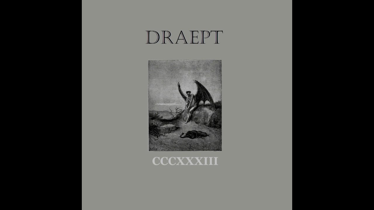 DRAEPT - CCCXXXIII (Ep: 2019) dark funeral secrets of the black arts