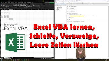 Excel VBA lernen, Schleifen, Verzweige, Leere Zeilen löschen
