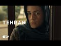 Tehran Season 3 Official Trailer Apple TV Tehran Season 3 Official Trailer Apple TV