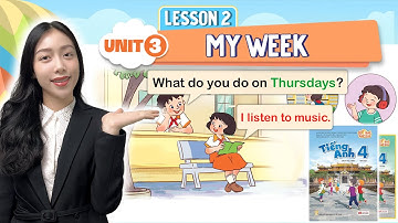 Tiếng Anh Lớp 4 Global Success Unit 3 My Week - Lesson 2 | Viral English