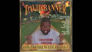 Young Bleed - David Banner Uhh Huh feat. Young Bleed - Them Firewater Boyz