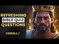 40 Refreshing Bible Questions | 2 Samuel 1–7 | Test Your Knowledge