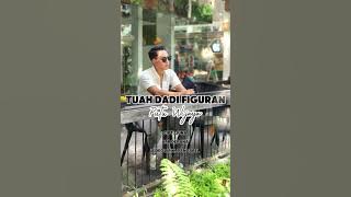 Tuah Dadi Figuran _ Putu Wijaya ( Official Video Lirik)