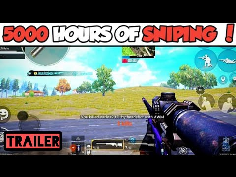 Видео: { TRAILER } 5000 HOURS OF SNIPING IN PUBG MOBILE