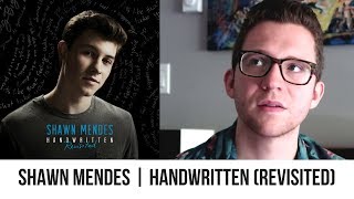 Shawn Mendes - Handwritten (Revisited) | Album Reaction