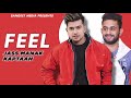 Feel  jass manak  kaptaan  trap boost india  unreleased 2019  latest punjabi song