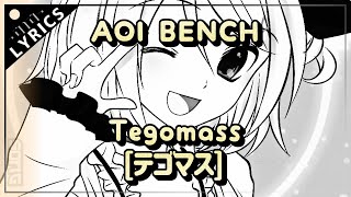 Lagu jepang full Lirik | 🇯🇵 Aoi Bench「Tegomass / テゴマス」 Versi pendek