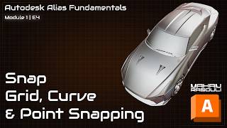Autodesk Alias - Snap — Grid, Curve & Point Snapping Explained (Persian)