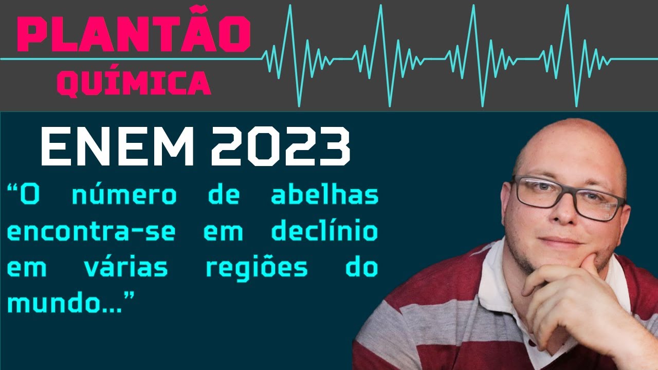 ENEM 2023 - O número de abelhas encontra-se em declínio em várias ...