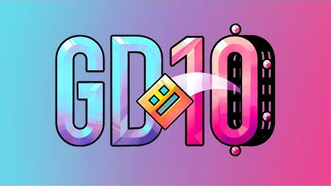 Especially for geometry dash 10-year anniversary Dream last time 100% (demon) by Koromigd {3 coins}