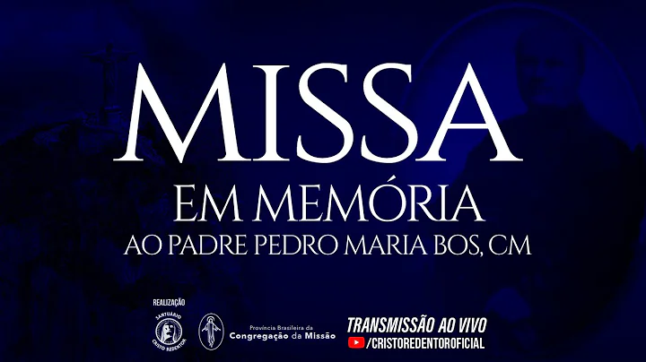 Missa em memria ao Padre Pedro Maria Bos, CM
