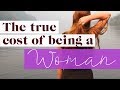 6 Unfair Costs Of Being A Woman | The Financial Diet