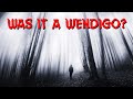 Wendigo & Similar Creature Stories Found on Reddit