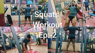 Squats Workoutbuilding My Best Physique Ep-2Irfan Shaik