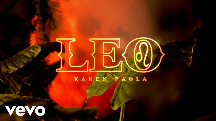 Karen Paola - LEO ♌