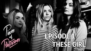 Pieces Of Plastiscines Episode 1 These Girls