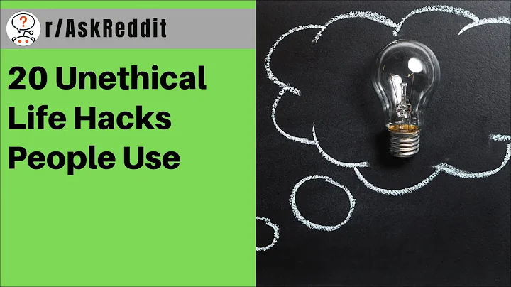20 Unethical Life Hacks People Use | r/AskReddit Storytime