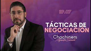 EP. 7. Tácticas de negociación.