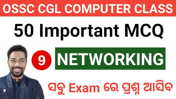 Networking 50 Important MCQ || OSSC CGL Computer Class || By Sunil Sir
