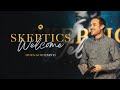 Skeptics Welcome Part 1: Does God Exist?