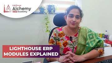 Lighthouse ERP Modules Explained | Masters in ERP | Finance ERP | Inventory ERP | Sales ERP | Learn