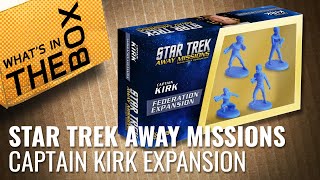 Unboxing: Star Trek Away Missions - Captain Kirk Federation Expansion | Gale Force Nine