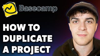 How to Duplicate a Project in Basecamp (Full 2024 Guide)
