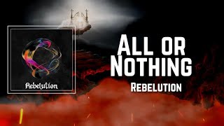 All or Nothing Lyrics - Rebelution