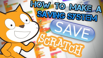 HOW TO MAKE THE PERFECT SAVING SYSTEM IN SCRATCH!!!