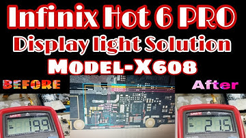 Infinix Hot 6 Pro Display light Solution |Infinix x608 Display light Fix Boots voltage Weak Problem